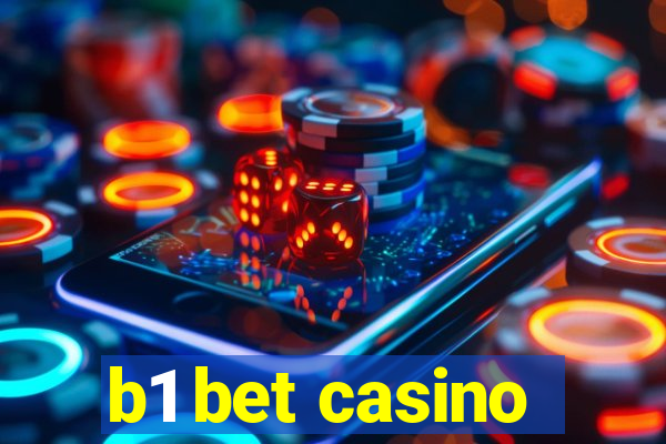 b1 bet casino