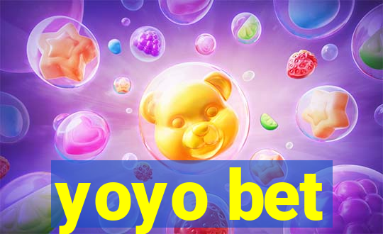 yoyo bet