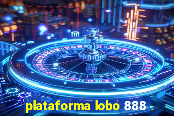 plataforma lobo 888