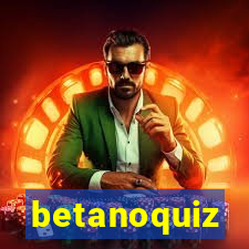 betanoquiz