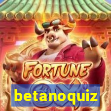 betanoquiz