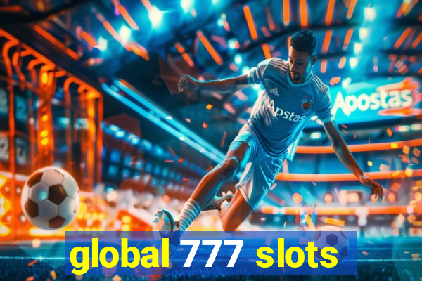 global 777 slots