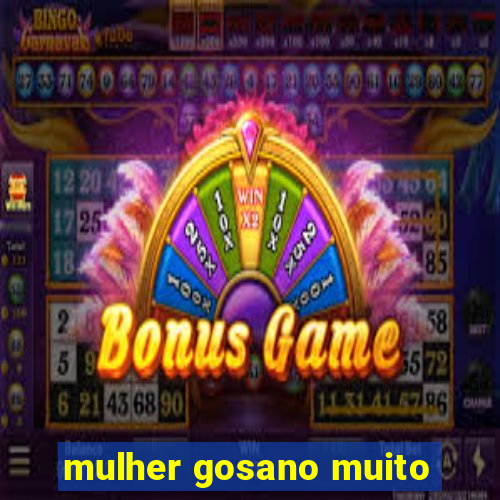 mulher gosano muito