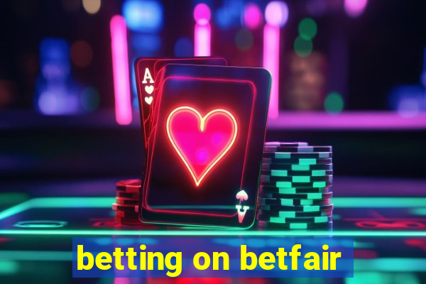 betting on betfair