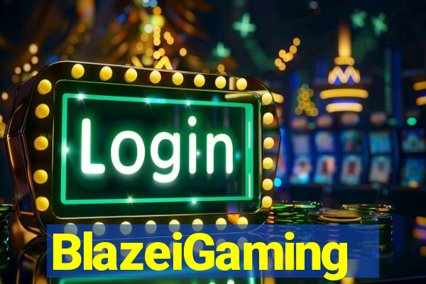 BlazeiGaming