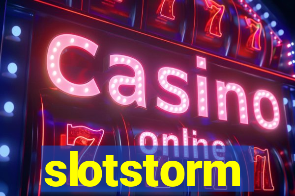 slotstorm