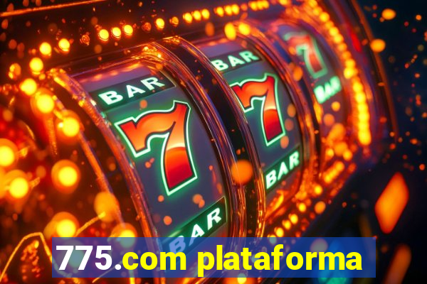 775.com plataforma