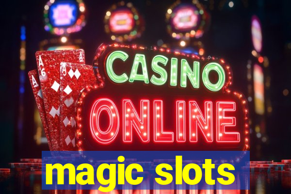 magic slots