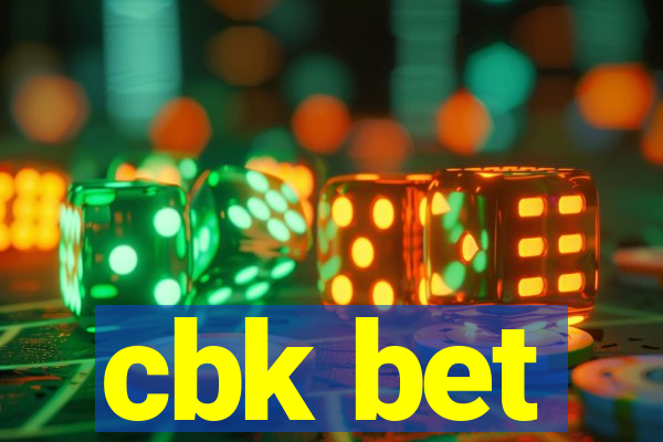 cbk bet