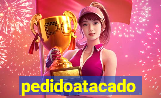 pedidoatacado