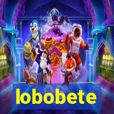 lobobete