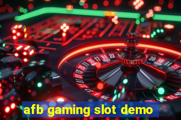 afb gaming slot demo