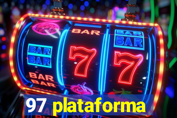 97 plataforma