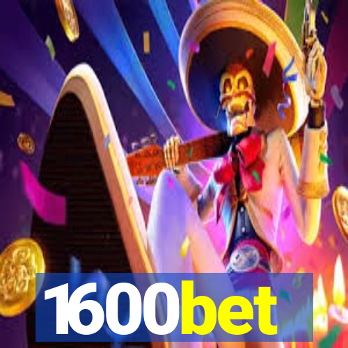 1600bet