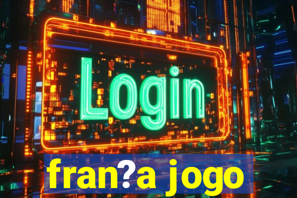 fran?a jogo