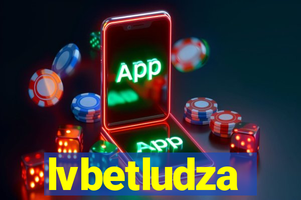 lvbetludza