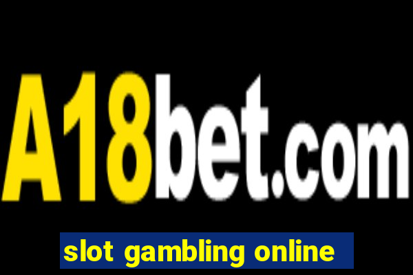 slot gambling online