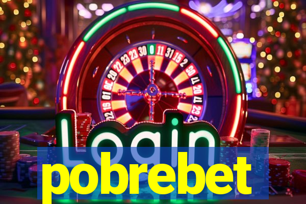 pobrebet