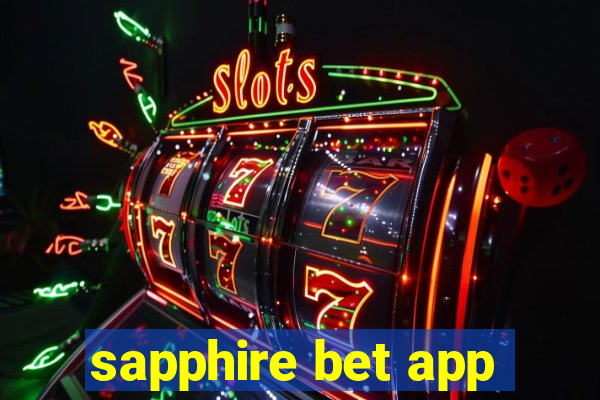 sapphire bet app