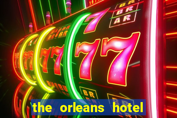 the orleans hotel & casino las vegas