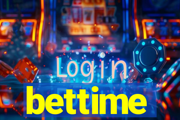 bettime