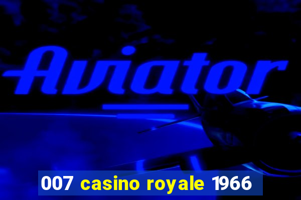 007 casino royale 1966