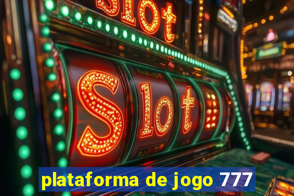 plataforma de jogo 777