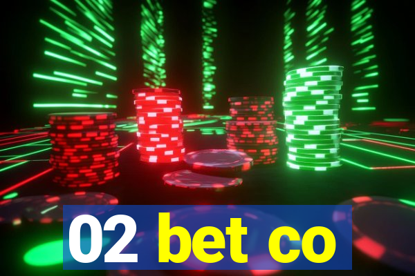 02 bet co