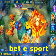 bet e sport