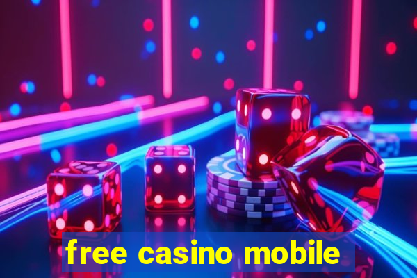 free casino mobile