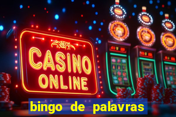 bingo de palavras 3 ano