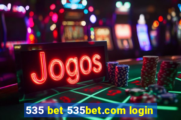 535 bet 535bet.com login