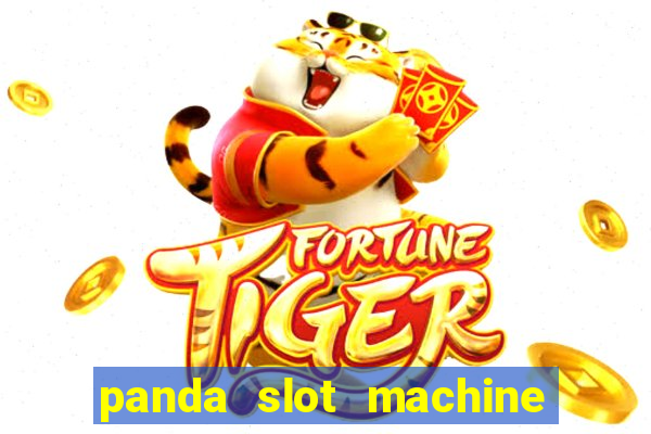 panda slot machine big win