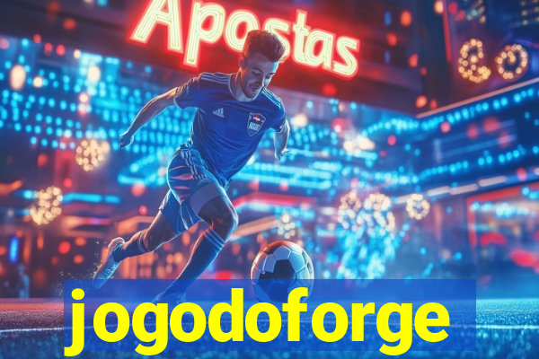 jogodoforge