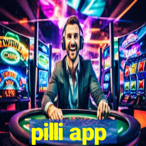 pilli app