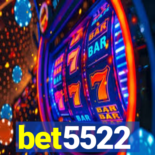 bet5522