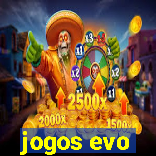 jogos evo