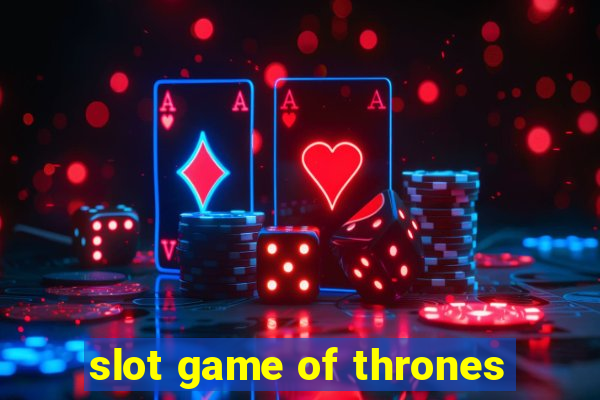 slot game of thrones