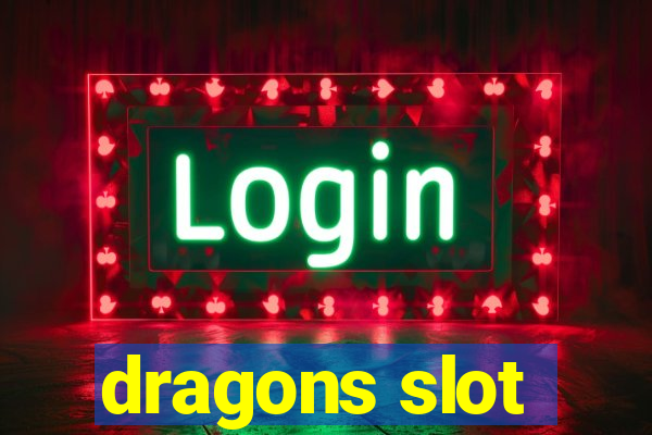 dragons slot