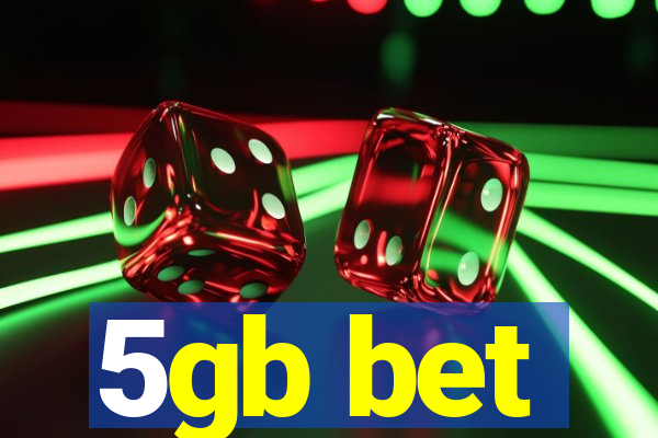 5gb bet