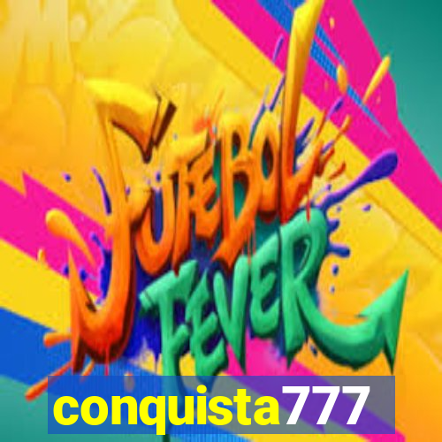 conquista777