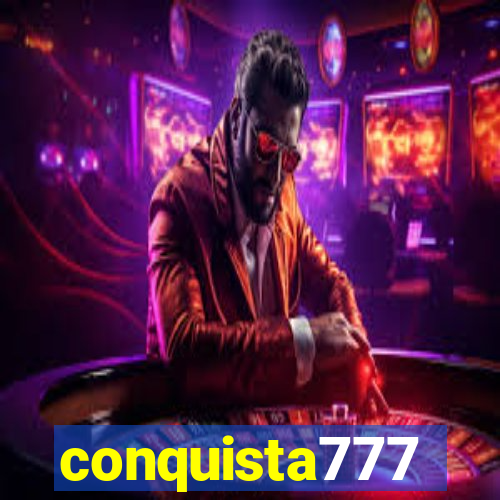 conquista777