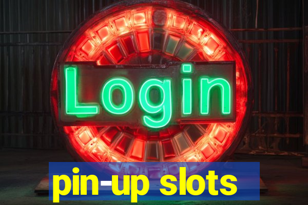 pin-up slots