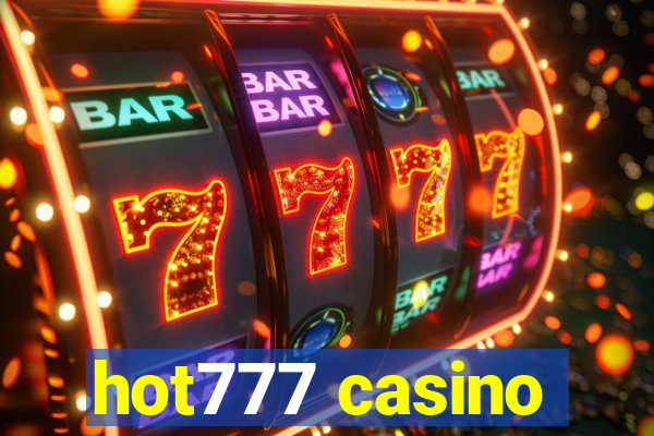 hot777 casino