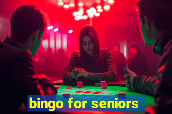 bingo for seniors