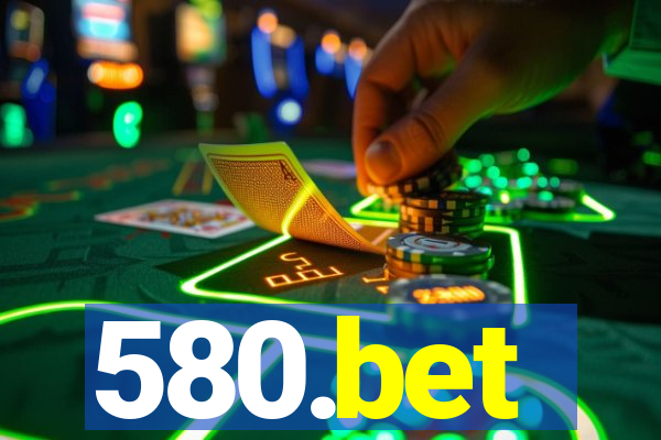 580.bet