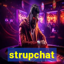 strupchat