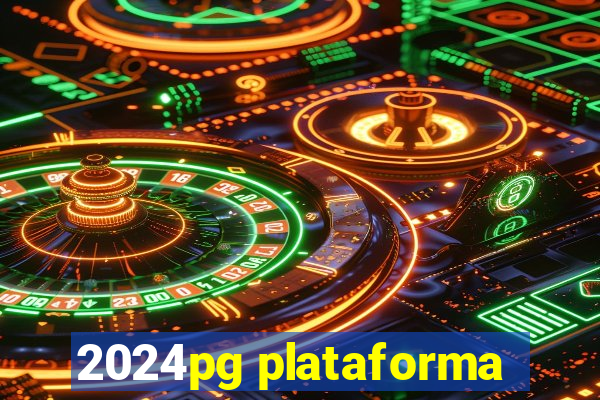 2024pg plataforma