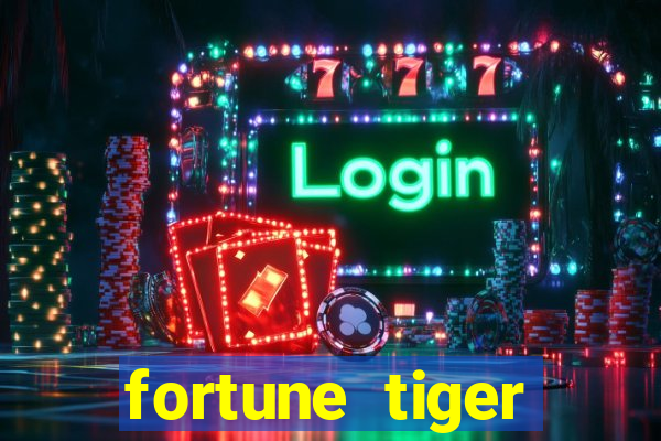 fortune tiger melhores plataformas