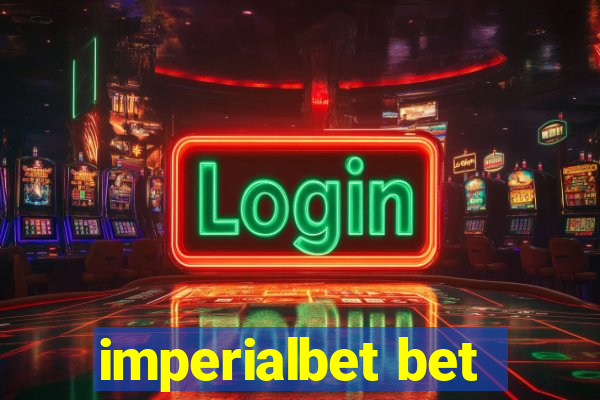 imperialbet bet